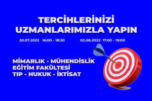 ÜNİVERSİTE TERCİH REHBERLİĞİ -02.08.2022